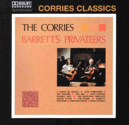 The Corries - Barretts Privateers - Zortam Music