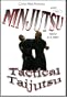 NINJUTSU: Tactical Taijutsu