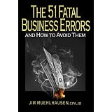 5116iRqkNrL. SL160 OU01 SS160  The 51 Fatal Business Errors and How to Avoid Them (Perfect Paperback) jobs