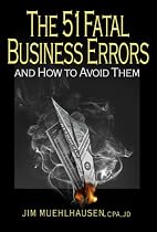 The 51 Fatal Business Errors and How to Avoid Them