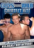 GUYS GONE WILD Greatest Hits