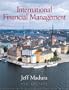 International Financial Management (with Xtra!, World Map, and InfoTrac )