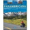 Abenteuer Panamericana: Mit dem Fahrrad von Alaska bis Feuerland
