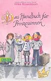 Produkt-Bild: Das Handbuch f&uuml;r Prinzessinnen
