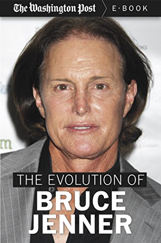 The Evolution of Bruce Jenner (English Edition)