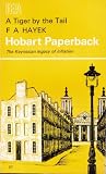 A tiger by the tail: a 40-years' running commentary on Keynsianism/by Hayek; compiled and introduced by Sudha R. Shenoy; with a new essay on, The outlook for the 1970s: open or repressed inflation?/by