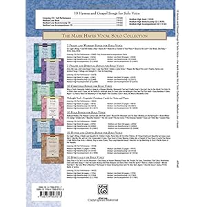 The Mark Hayes Vocal Solo Collection -- 10 Hymns and Gospel Songs for Solo Voice: For Concerts, Contests, Recitals, and Worship (Medium Low Voice)