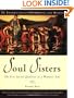 Soul Sisters: The Five Sacred Qualities of a Woman's Soul