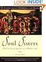 Soul Sisters: The Five Sacred Qualities of a Woman's Soul