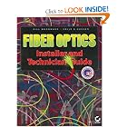Click here to buy Fiber Optics Installer and Technician Guide by Bill Woodward.