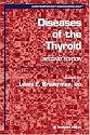 Diseases of the Thyroid (Contemporary Endocrinology)
