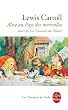 Alice au Pays des Merveilles, suivi de De l'autre c�t� du miroir