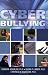 Cyber Bullying: Bullying in the Digital Age