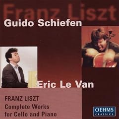 Liszt: Complete Works for Cello and Piano