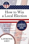 How to Win a Local Election, Third Edition