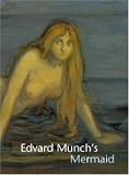 Edvard Munch's Mermaid