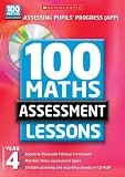 100 Maths Assessment Lessons; Year 4