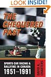 The Chequered Past : Sports Car Racin...