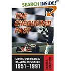 Click here to buy The Chequered Past: Sports Car Racing and Rallying in Canada, 1951 - 1991 by  David A. Charters.