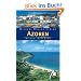 Azoren: 39 Wanderungen und Touren