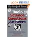 The New York Times Book of Science Questions & Answers: 200 of the best, most intriguing and just plain bizarre inquiries into everyday scientific mysteries