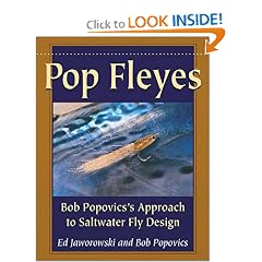 Pop Fleyes: Bob Popvic's Approach to Saltwater Fly Design
