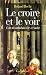Search : Le croire et le voir: L'art des cathédrales, XIIe-XVe siècle