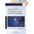 Arithmetic Geometry And Number Theory (Number Theory and Its Applications) by Lin Weg and Iku Nakamura