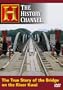 The True Story of the Bridge on the River Kwai (History Channel)