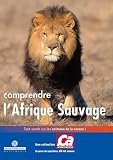 Revue Mindscape  / Comprendre l' Afrique Sauvage
