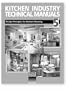 Kitchen Industry Technical Manuals, Volume 5, Design Principles for Kitchen Planning