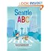 Seattle ABC: A Larry Gets Lost Book
