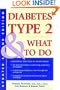 Diabetes Type 2 & What to Do