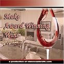 Make Award Winning Wine At Home