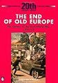 End of Old Europe: Causes of the First World War 1914-1918 (20th Century History S.)