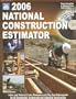 2006 National Construction Estimator