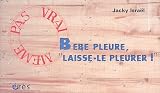 B�b� pleure,