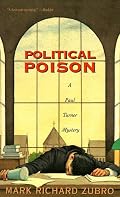 Political Poison: A Paul Turner Mystery (Paul Turner Mysteries)