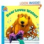 Bear Loves Water (Bear in the Big Blue House)