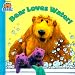 Bear Loves Water (Bear in the Big Blue House)