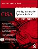 CISA: Certified Information Systems Auditor Study Guide