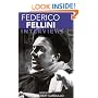 Federico Fellini: Interviews (Conversations With Filmmakers Series)