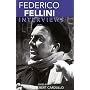 Federico Fellini: Interviews (Conversations with Filmmakers (Paperback))