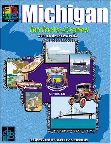 Michigan: Fun Facts & Games
