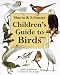 Simon & Schuster Children's Guide to Birds