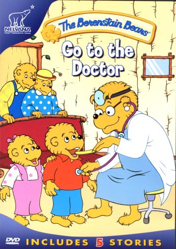 The Berenstain Bears Go to the Doctor