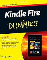Kindle Fire For Dummies (For Dummies (Lifestyles Paperback))