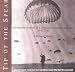 Tip of the Spear: An Intimate Account of One Canadian Parachute Battalion, 1942-1945 - A Pictorial History