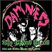 Anklicken zum Vergrößeren: The damned - Chaos Years-Live & Studio Demos 1977-1982 (Audio CD)