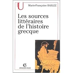 Les sources litt�raires de l'histoire grecque